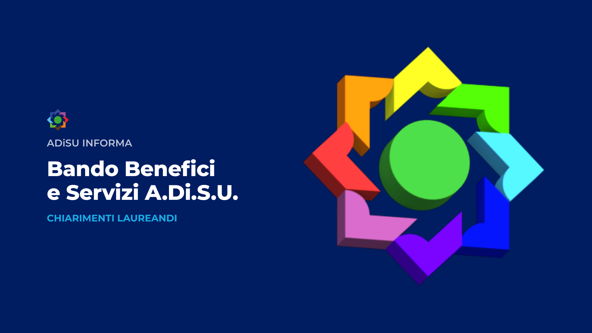 Chiarimenti richiesta borsa di studio per studenti laureandi - A.Di.S.U. - A.A. 2026/2027