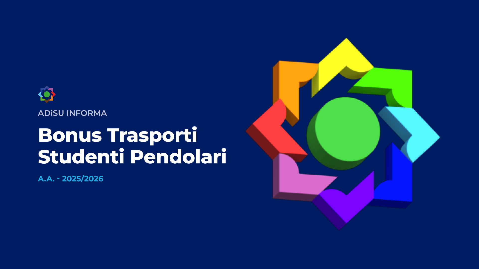 Bonus Trasporti Studenti Pendolari - A.A. 2025/2026 A.Di.S.U.