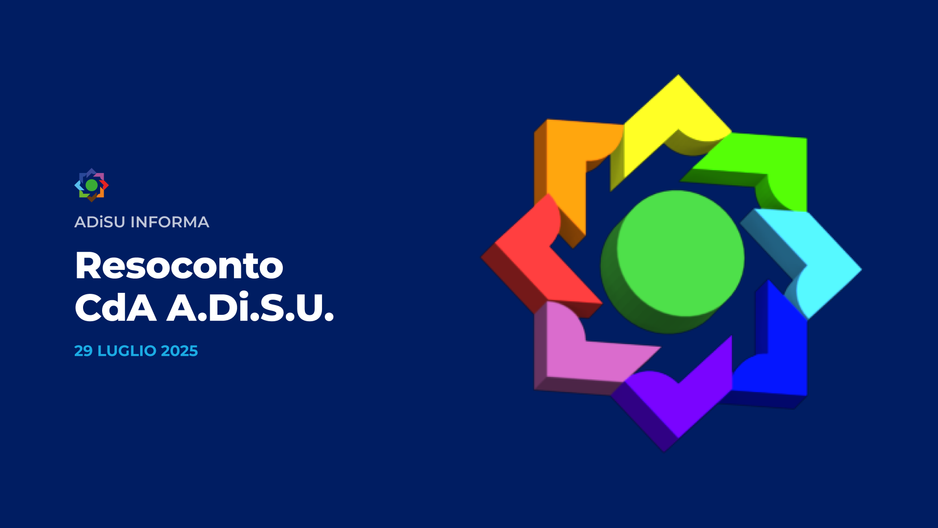Resoconto CdA A.Di.S.U. - 29 Luglio 2025