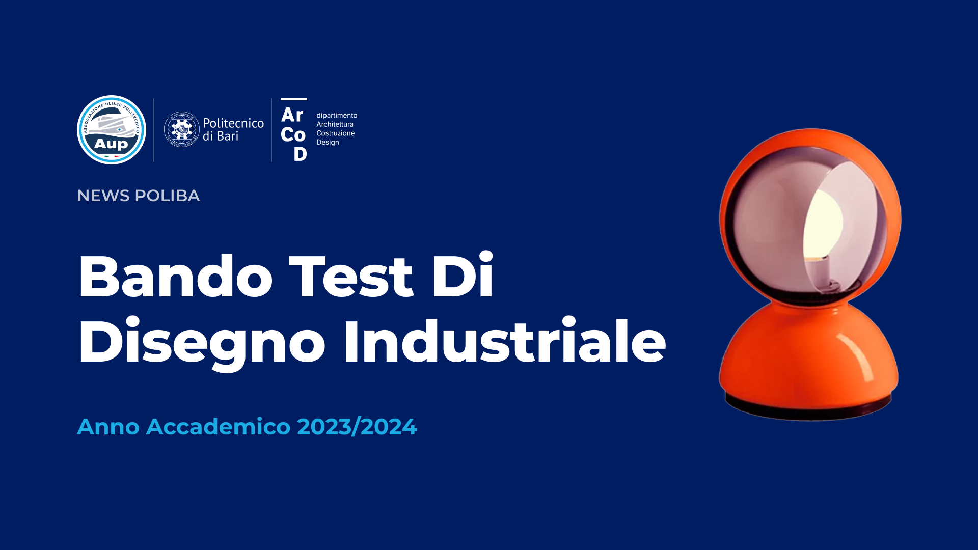 Bando di Concorso per il Test di Ammissione in Disegno Industriale | a.a. 2023/24
