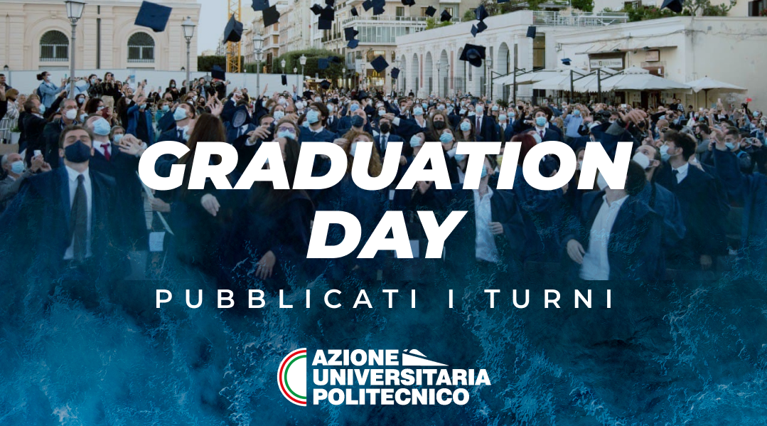 GRADUATION DAY - PUBBLICATI I TURNI 