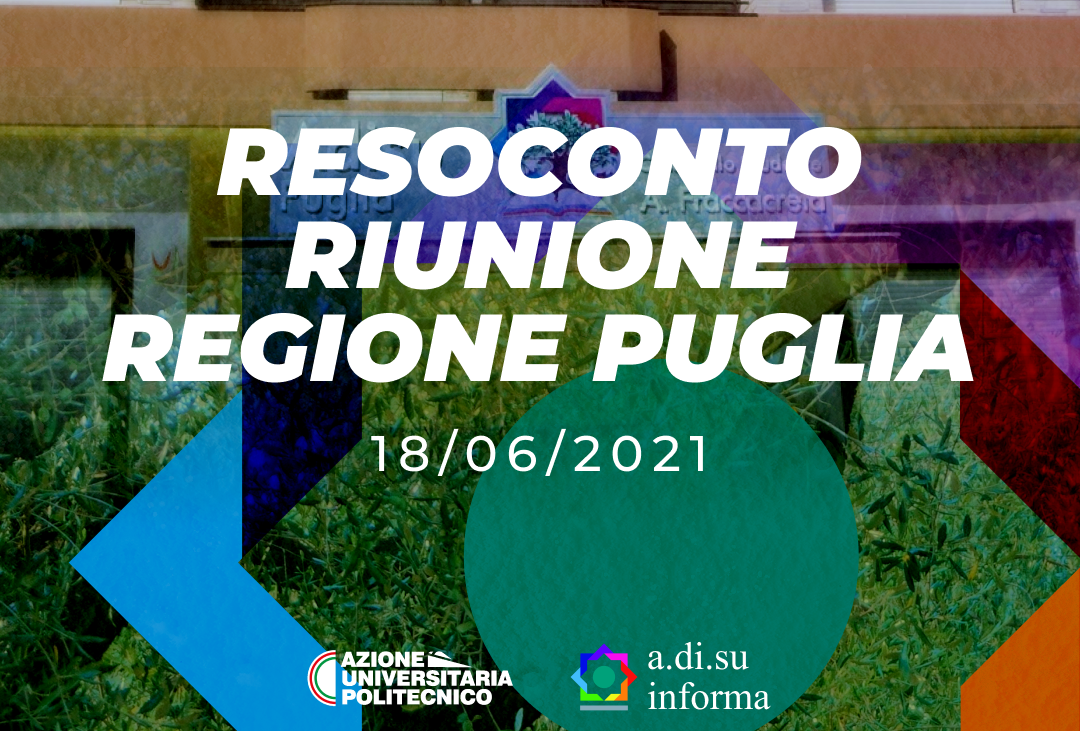 RESOCONTO RIUNIONE REGIONE - A.Di.S.U. 18/06/2021