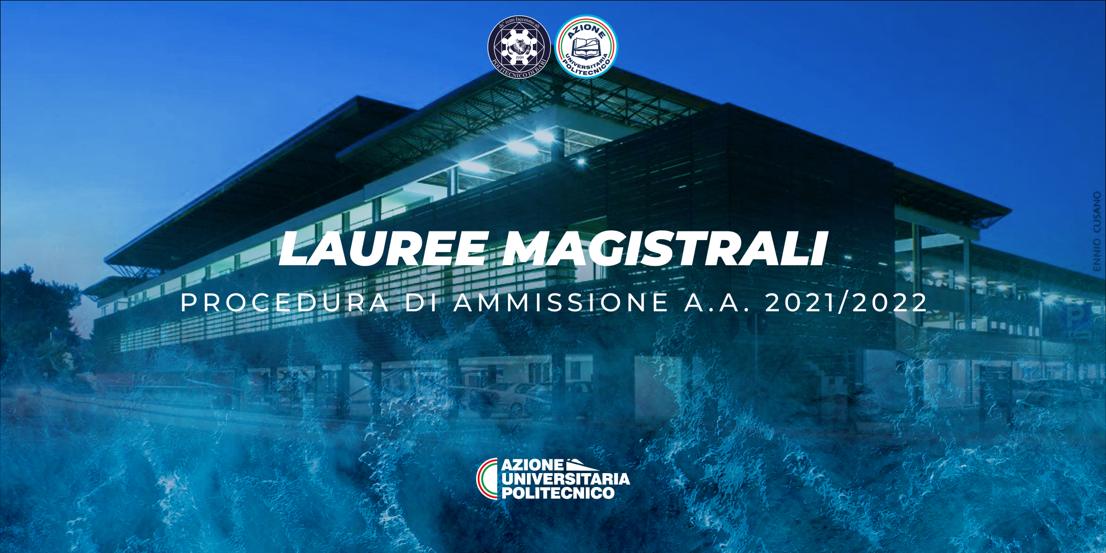 PROCEDURA DI ACCESSO E IMMATRICOLAZIONE ALLE LAUREE MAGISTRALI BIENNALI 2021/2022