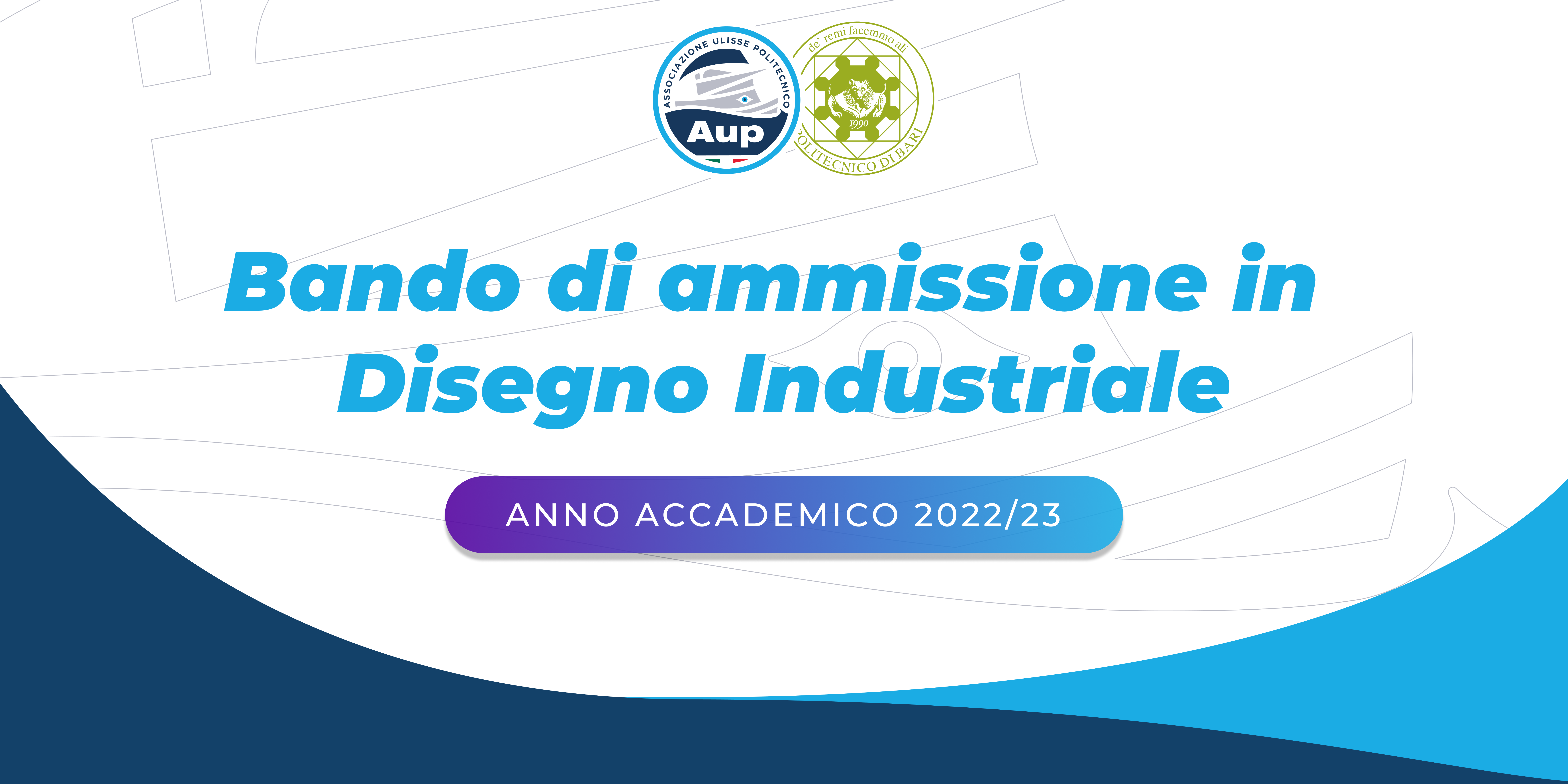 Bando di Concorso per il Test di Ammissione in Disegno Industriale | a.a. 2022/23
