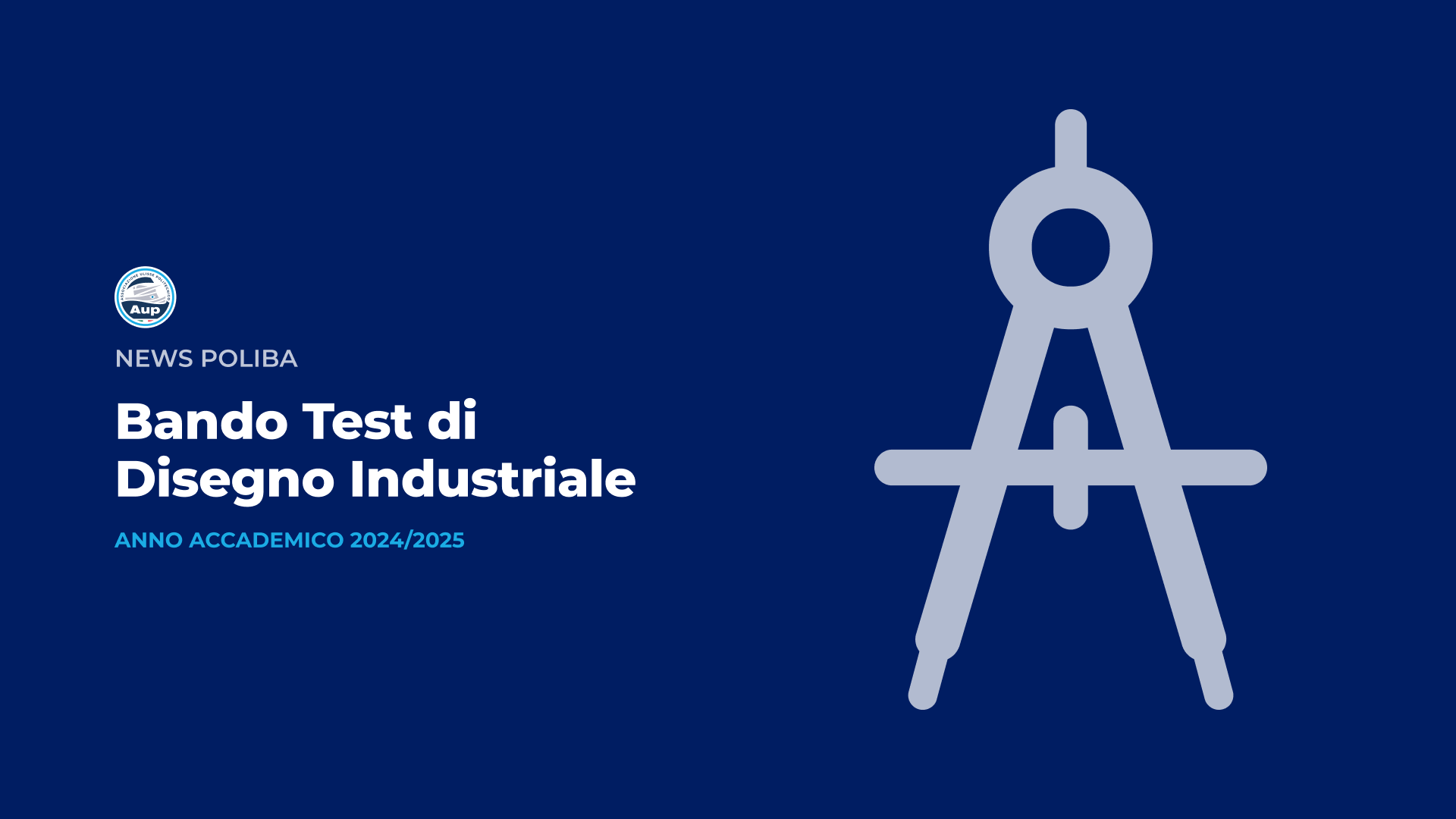 Bando di Concorso per il Test di Ammissione in Disegno Industriale | A.A. 2024/25