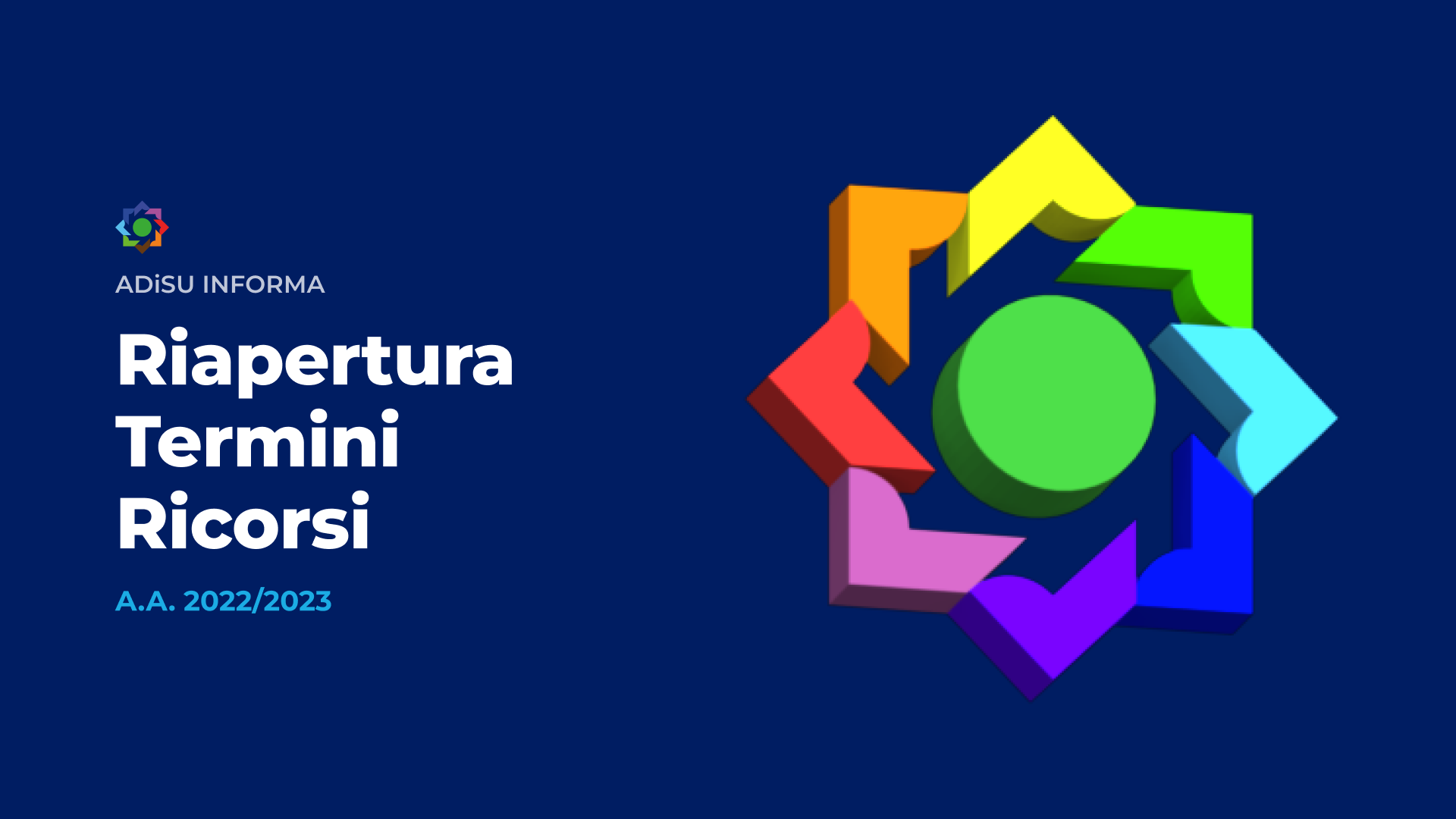 RIAPERTURA TERMINI DEI RICORSI - A.Di.S.U.