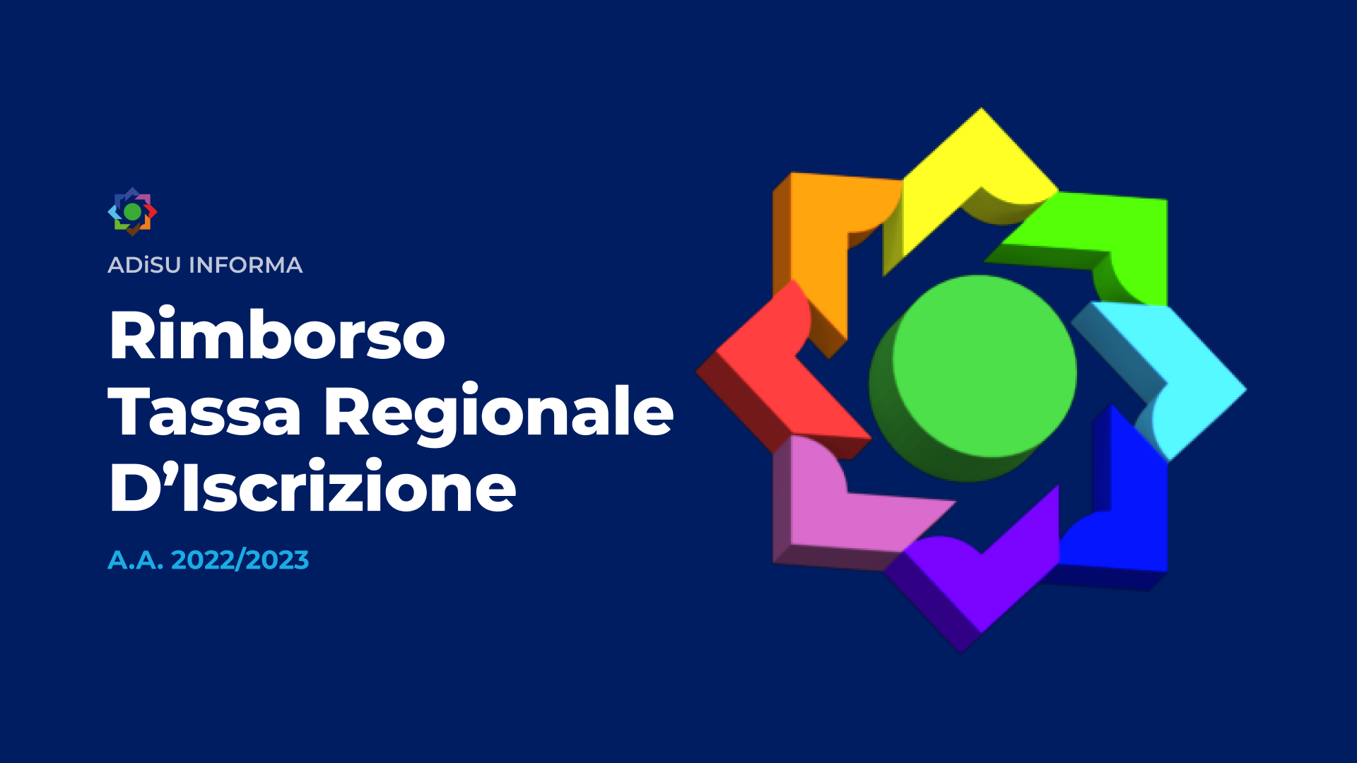 RICHIESTA RIMBORSO TASSA D'ISCRIZIONE REGIONALE - A.Di.S.U.
