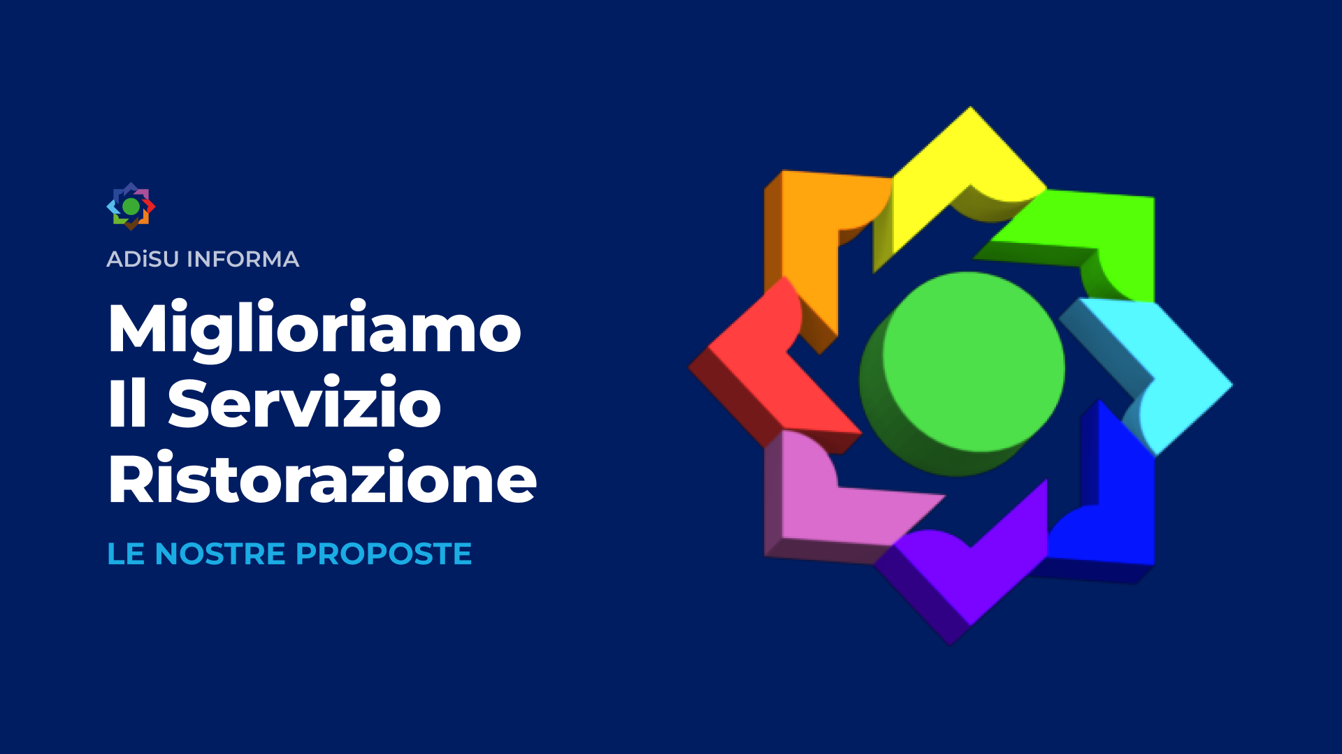PROPOSTE MIGLIORAMENTO SERVIZIO RISTORAZIONE A.Di.S.U.