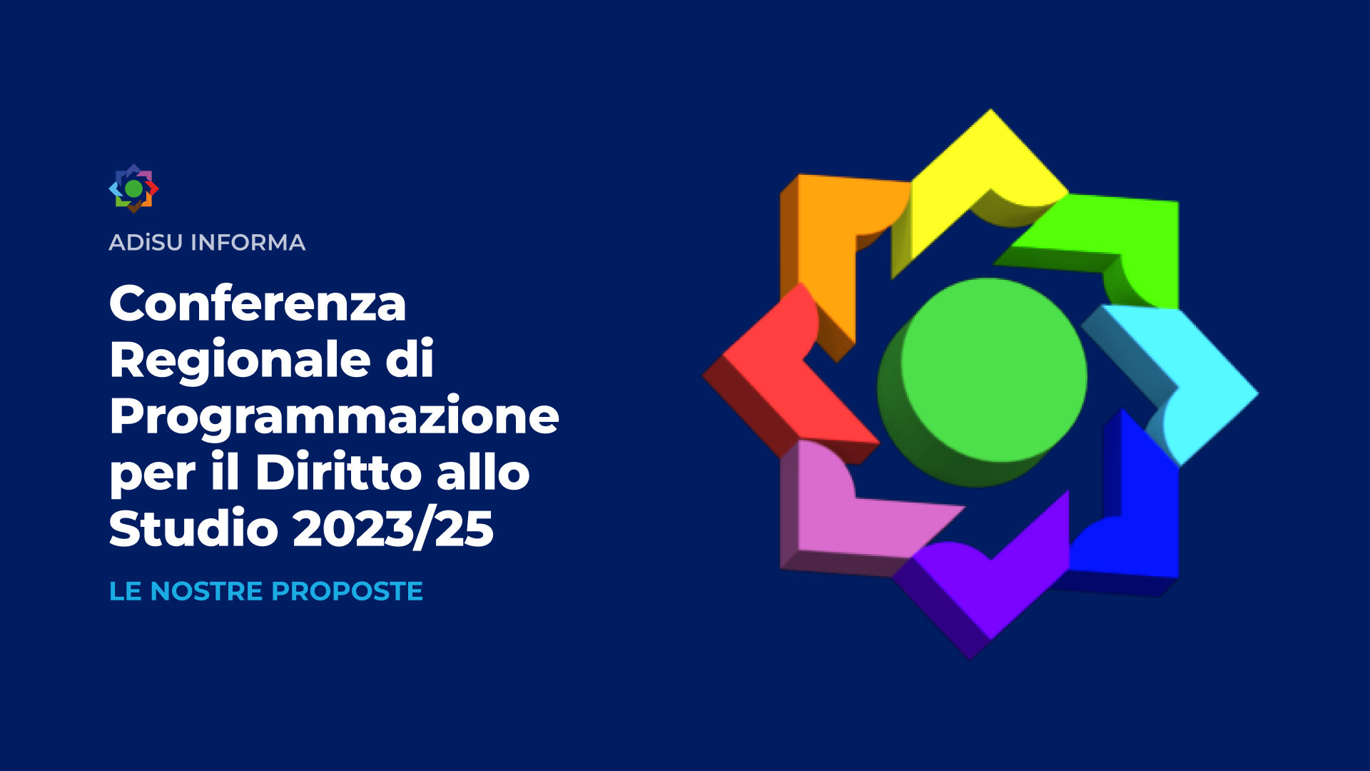Le nostre Proposte per la Conferenza Regionale di Programmazione per il Diritto allo Studio Universitario 2023/2025
