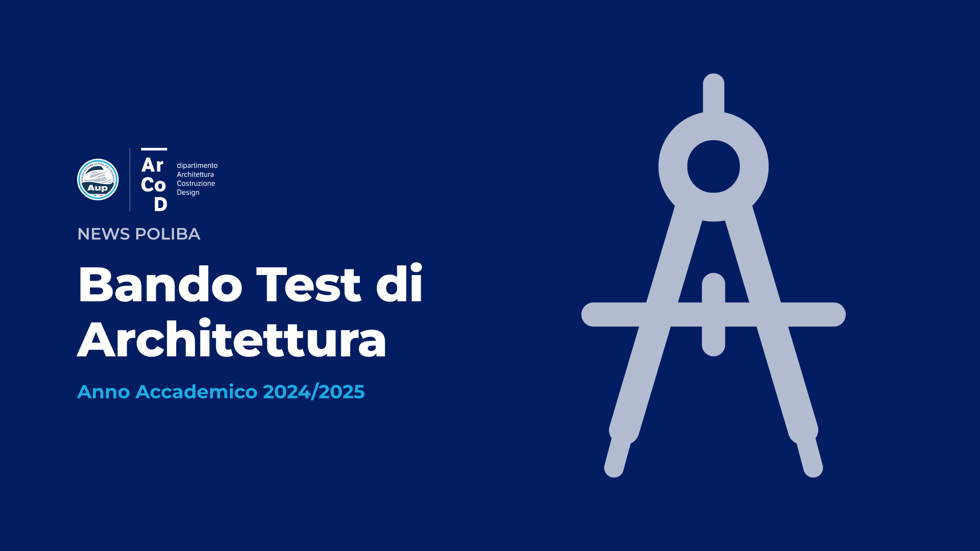 Bando Test di Ammissione in Architettura - A.A. 2024/2025