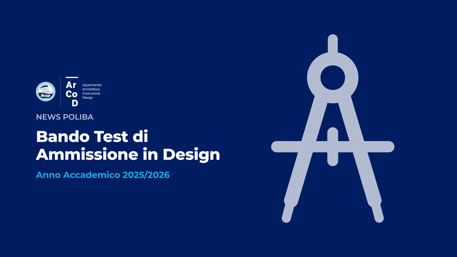 Bando di Concorso per il Test di Ammissione in Design | A.A. 2025/26
