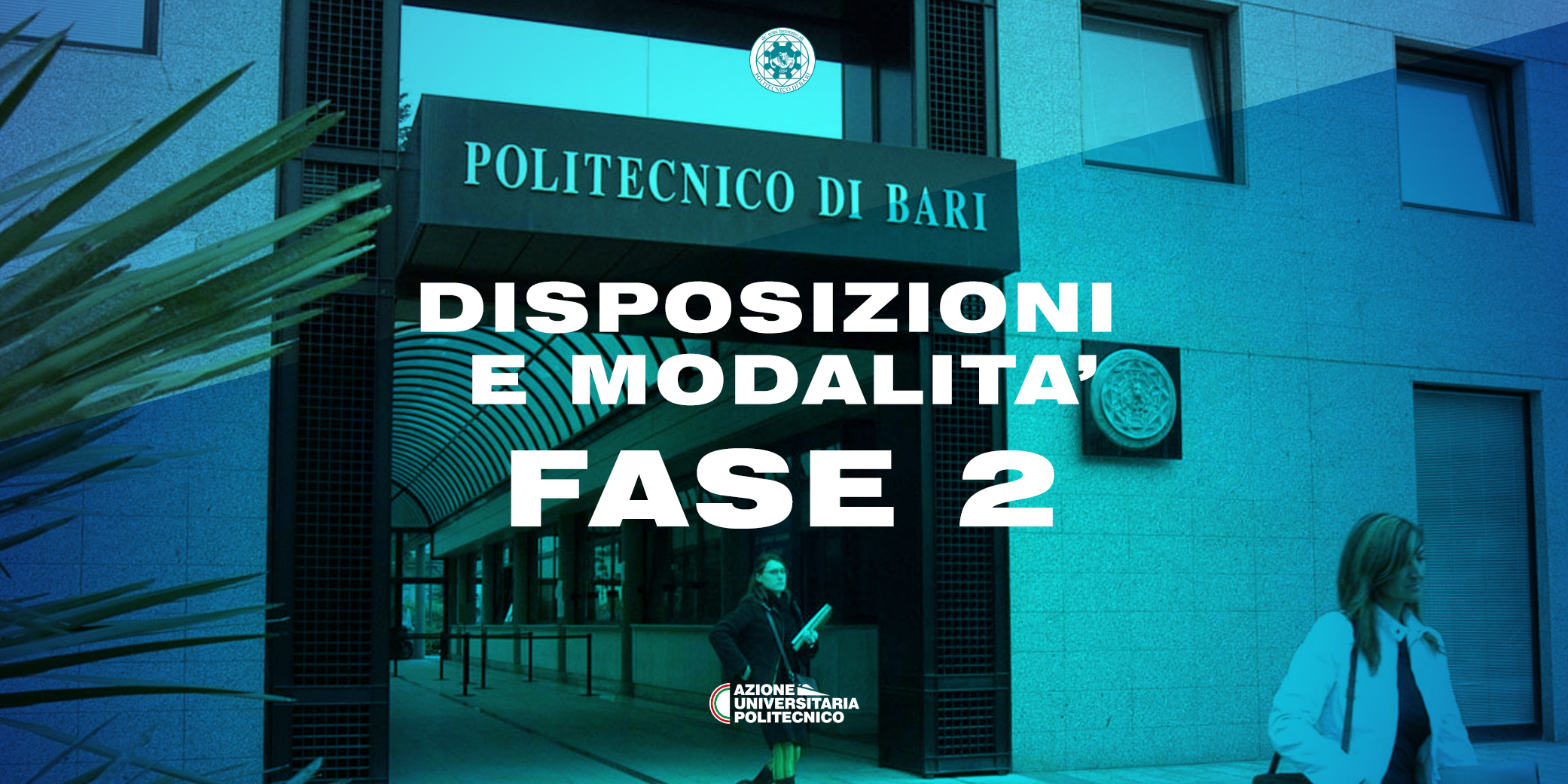 Fase 2 - Decreto Rettorale e disposizioni