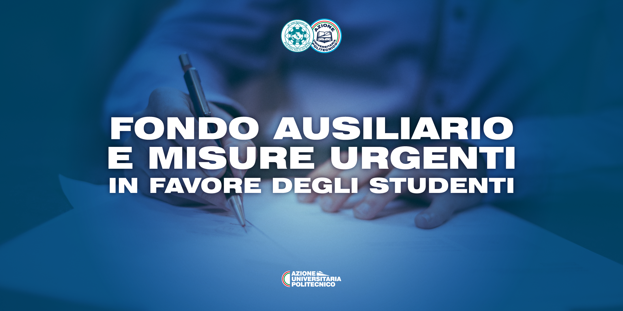 FONDO AUSILIARIO E MISURE URGENTI A FAVORE DEGLI STUDENTI