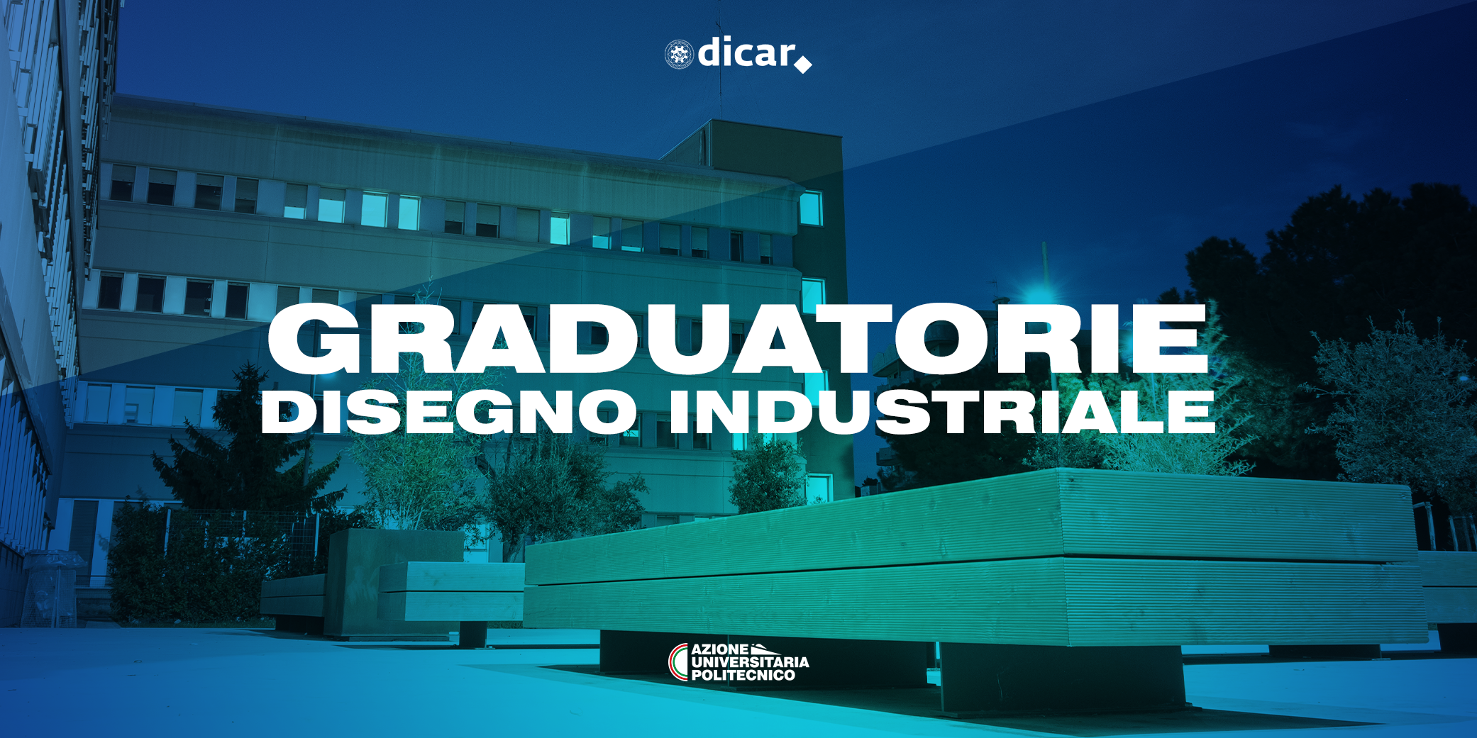 GRADUATORIE PER IL CDL IN DISEGNO INDUSTRIALE 2020/21