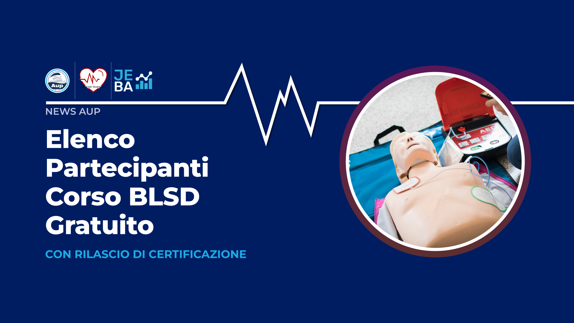 Pubblicazione Elenco Partecipanti Corso BLSD e Calendario Turni