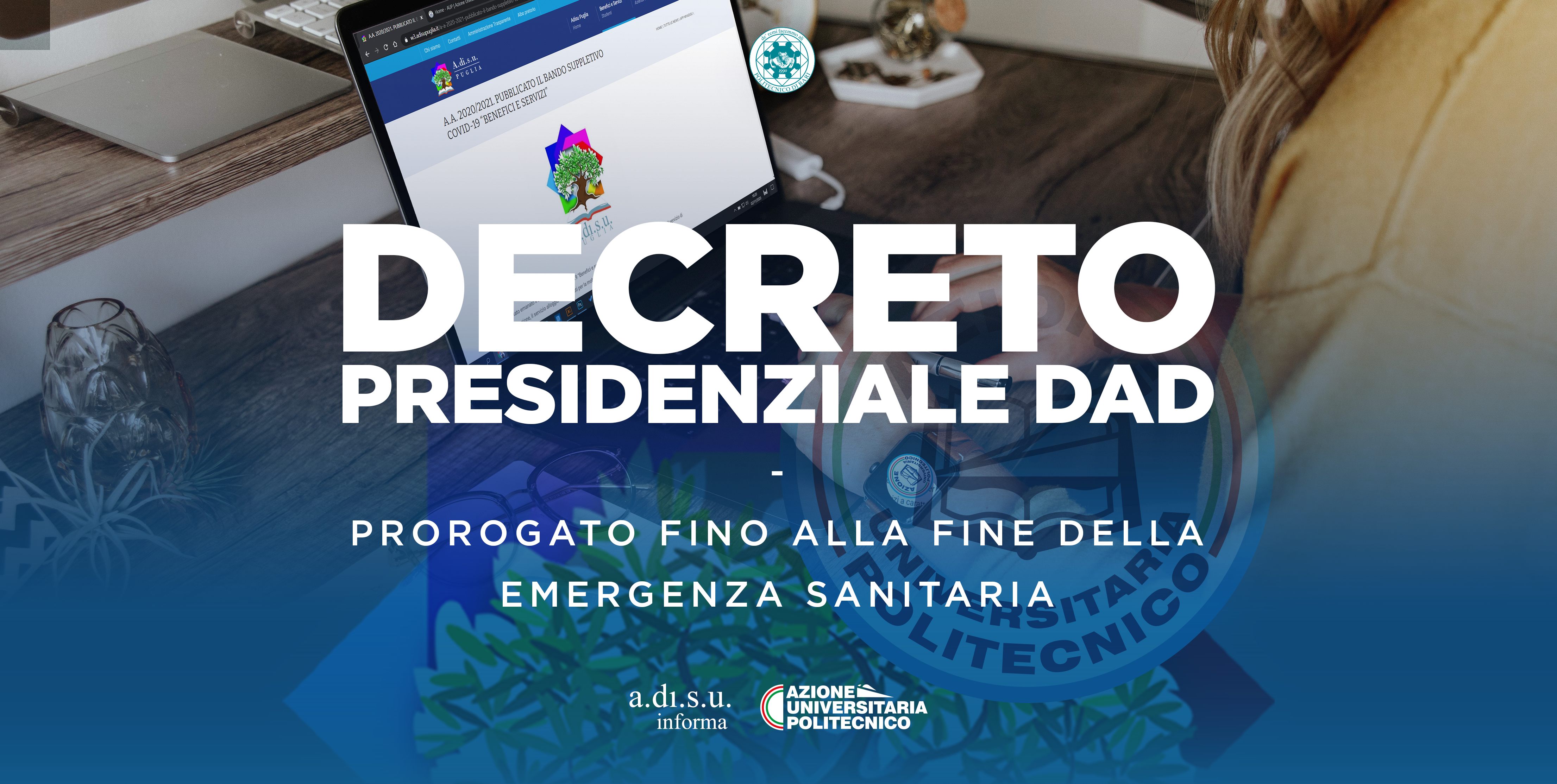 Proroga Decreto Presidenziale per la Didattica a Distanza