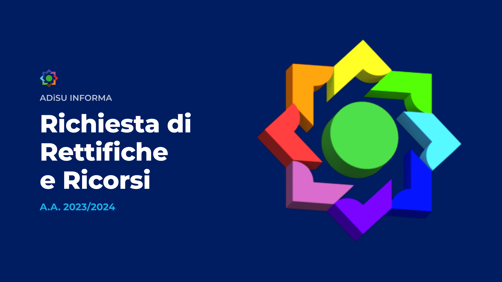 Richiesta di Rettifiche e Ricorsi - A.Di.S.U. A.A. 2023/24
