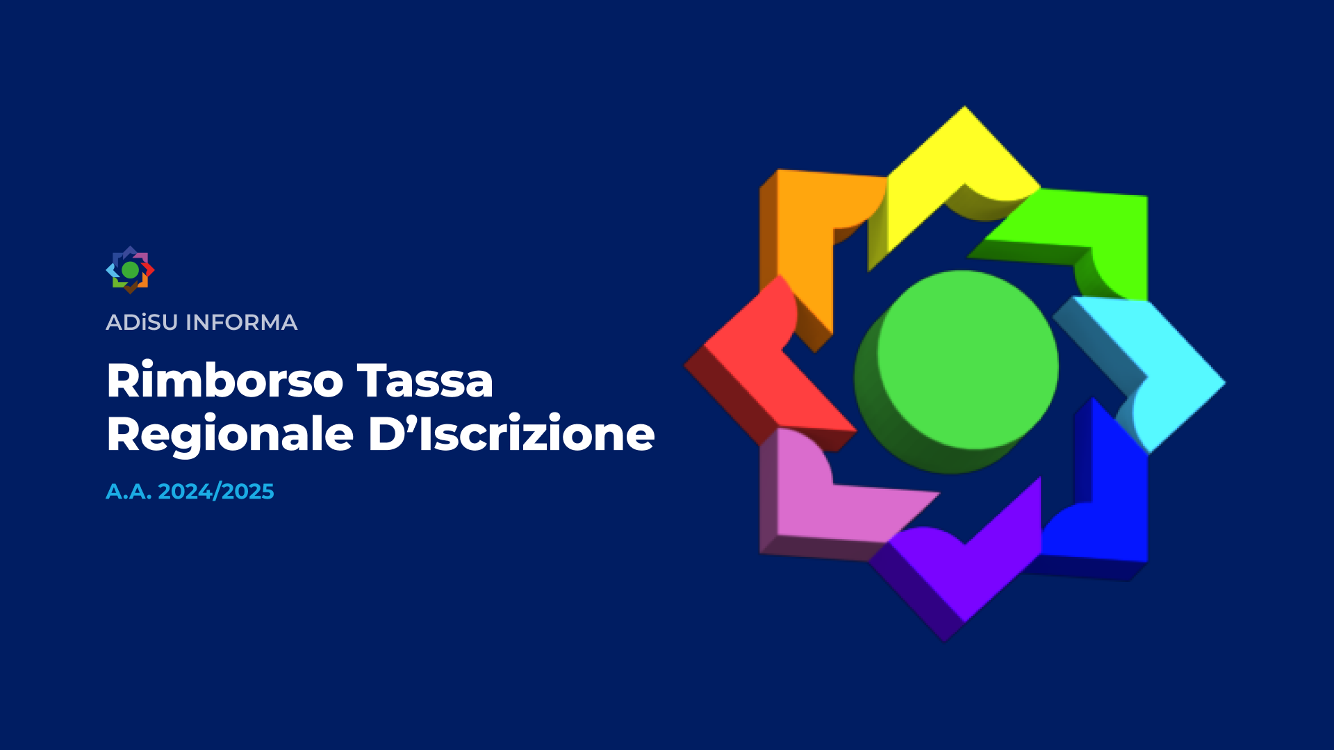 Richiesta Rimborso Tassa d'Iscrizione Regionale - A.A. 2024/25 - A.Di.S.U.