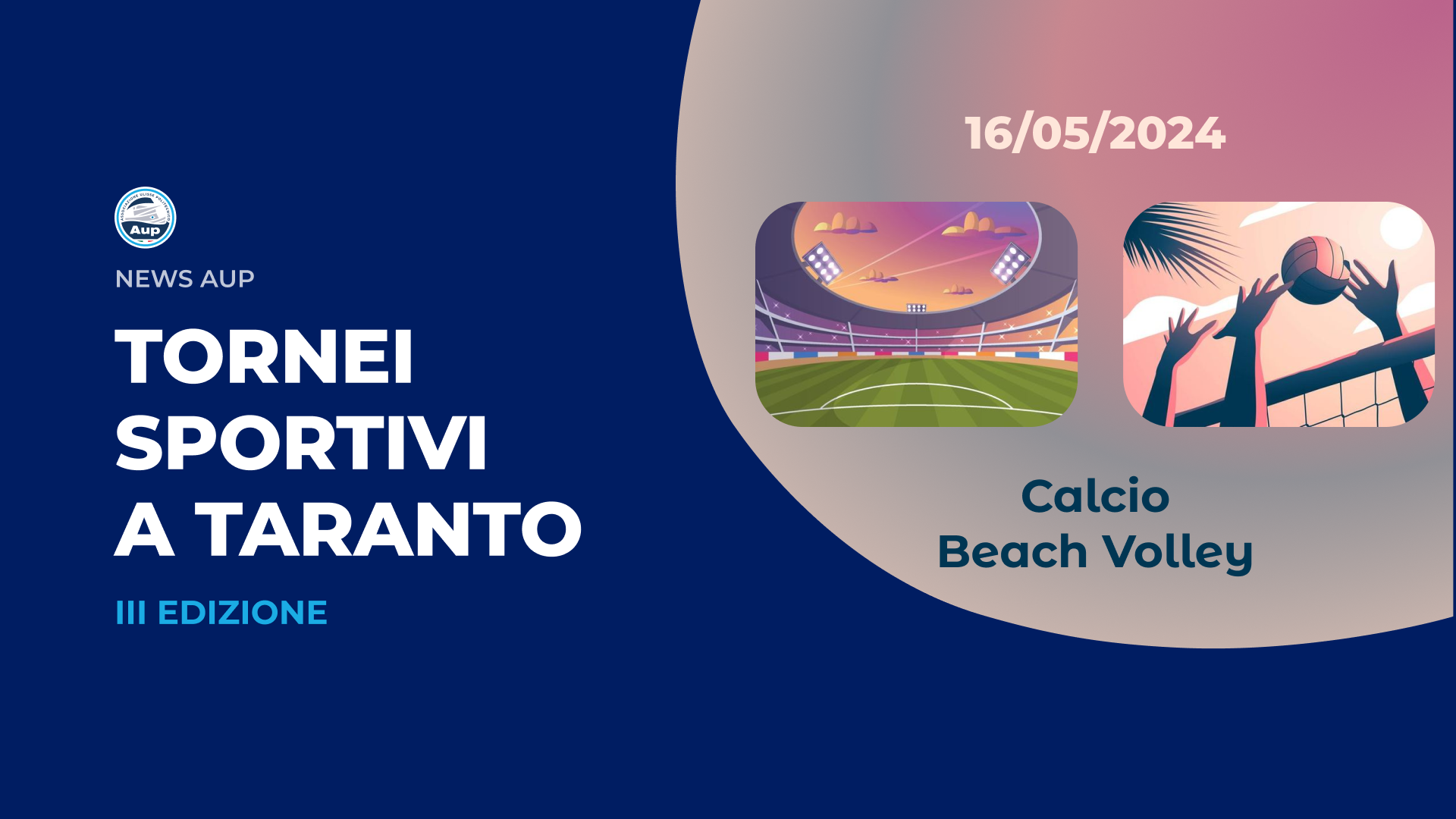 III EDIZIONE TORNEI SPORTIVI A TARANTO - AUP