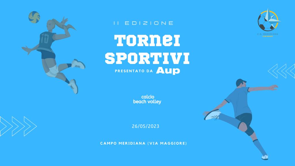 II EDIZIONE TORNEI SPORTIVI A TARANTO - AUP