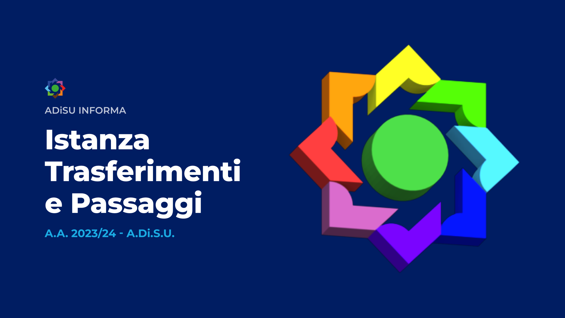 Istanza Trasferimenti e Passaggi - A.A. 2023/24 - A.Di.S.U.