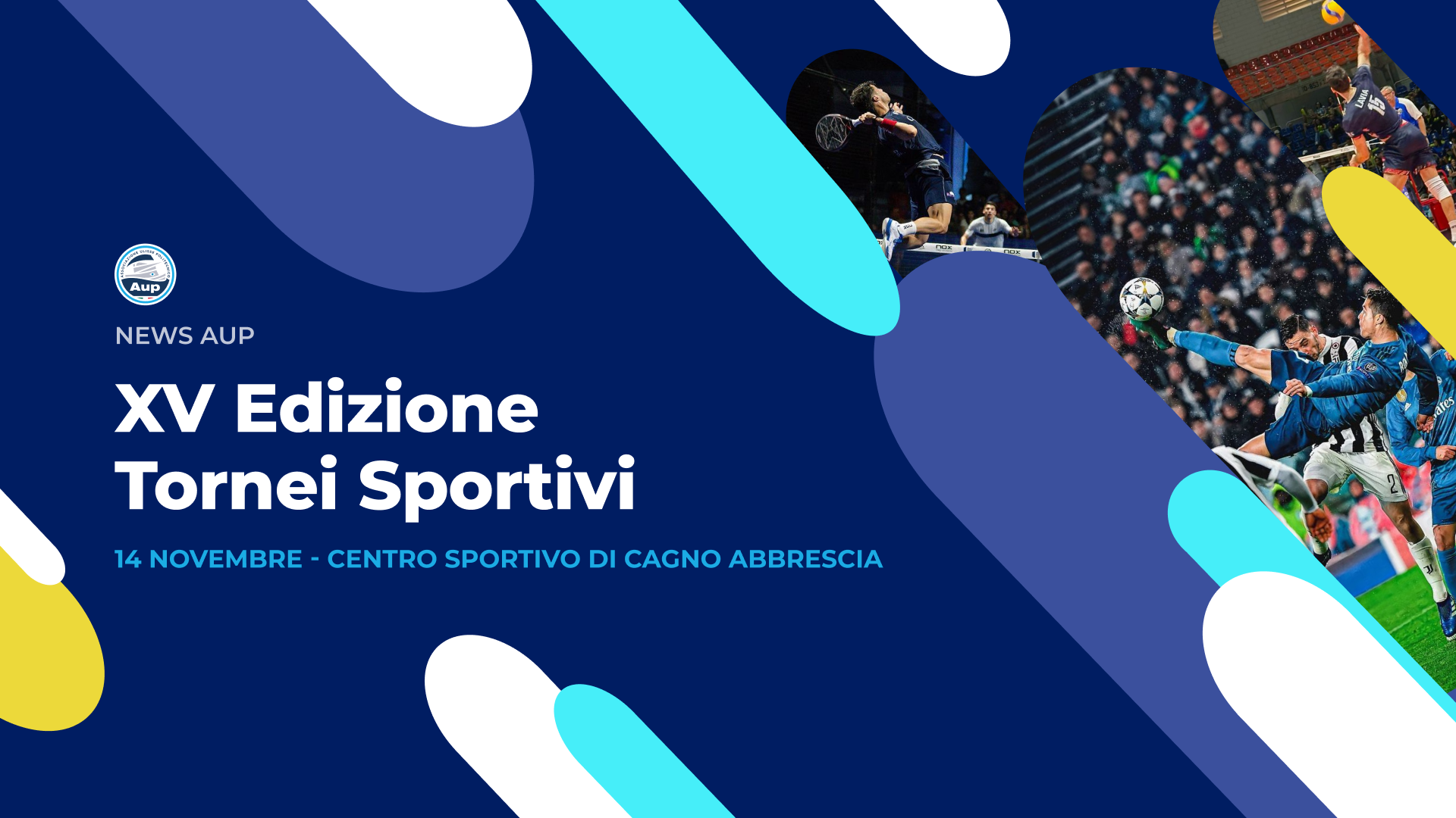 XV EDIZIONE DEI TORNEI SPORTIVI