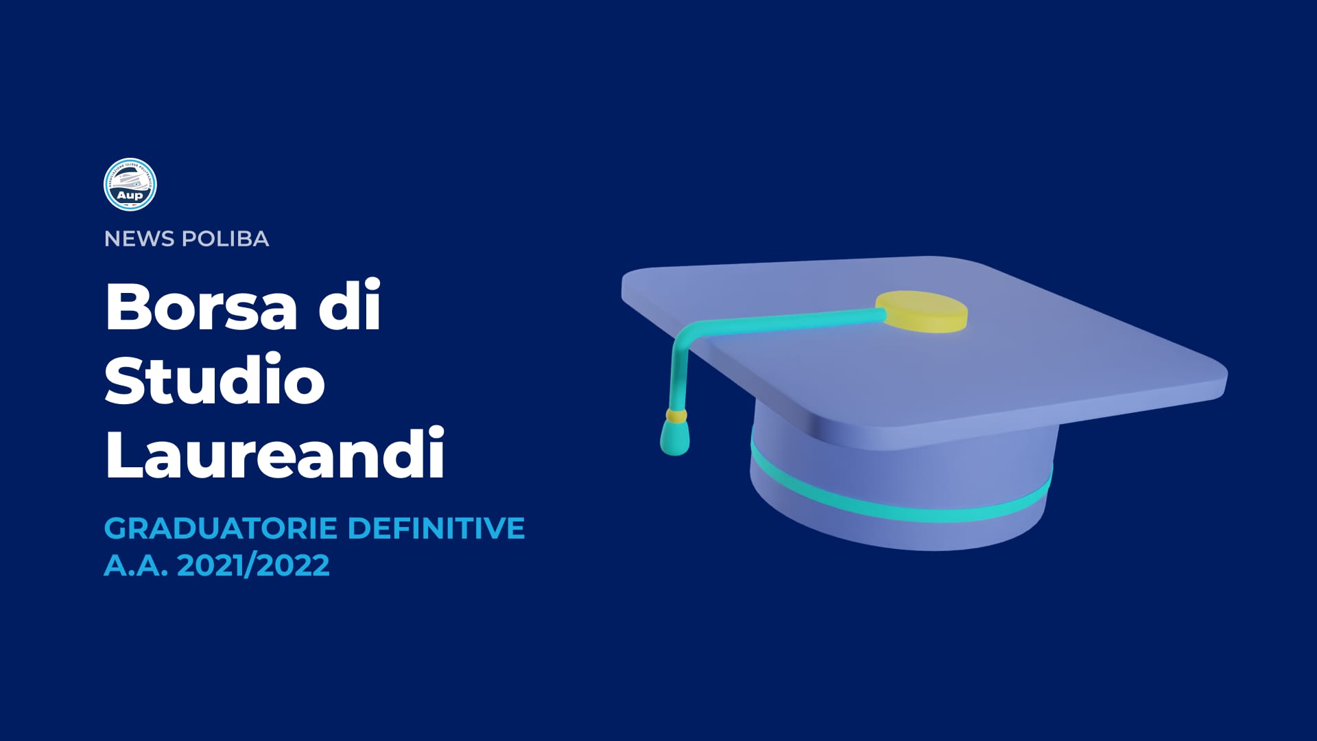 GRADUATORIE DEFINITIVE BORSE DI STUDIO LAUREANDI A.A. 2021/22