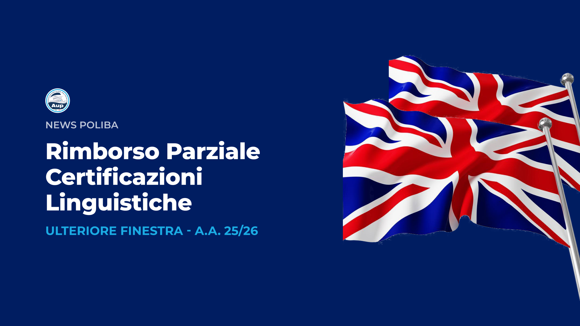 Assegnazione Rimborso Parziale delle spese sostenute per il conseguimento di Certificazioni in Lingua Inglese - A.A. 2025/2026 -  Ulteriore Finestra